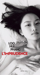L’imprudence de Loo Hui Phang -- 21/11/19