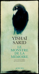 Le monstre de la mémoire de Yishaï Sarid -- 13/08/20