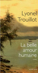 La Belle Amour humaine de Lyonel Trouillot -- 16/11/15