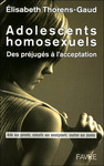 Adolescents homosexuels : des préjugés à l'acceptation -- 13/06/10