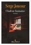Chaleur humaine de Serge Joncour -- 02/11/23