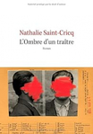 Lombre dun tratre de Nathalie Saint-Cricq -- 18/07/24