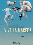 Vive la marée de David Prudhomme & Pascal Rabaté -- 02/02/16