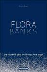 Flora Banks d'Emily Barr