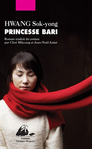 Princesse Bari de Hwang Sok-Yong -- 08/03/18