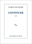 Continuer de Laurent Mauvignier