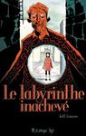 Le labyrinthe inachevé de Jeff Lemire -- 13/12/22