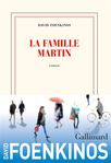 La Famille Martin de David Foenkinos -- 08/02/21