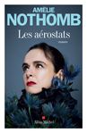 Les Aérostats d'Amélie Nothomb -- 05/10/20