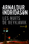 Les nuits de Reykjavik d'Arnaldur Indridason -- 09/03/15