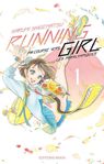 Running girl : ma course vers les paralympiques T1 de Narumi Shigematsu