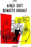  Ainsi soit Benoite Groult de Catel -- 25/02/14