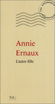 L'autre fille d'Annie Ernaux