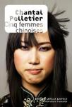 Cinq femmes chinoises de Chantal Pelletier -- 10/04/14