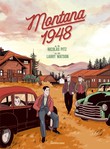 Montana 1948 de Nicolas Pitz et Larry Watson -- 19/09/17
