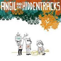 The And de Angil and the Hiddentracks