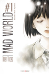 Mad world d’Otsuichi et Hiro Kiyohara -- 16/09/14