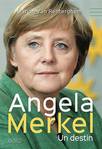 Angela Merkel, un destin  Marion Van Renterghem