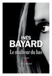 Le malheur du bas par Inès Bayard -- 25/10/18