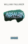 Absalon! Absalon! de William Faulkner -- 16/03/15