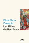Les billes de Pachinko d'Elisa Shua Dusapin -- 01/11/18