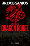 La Femme au dragon rouge de Jos Rodrigues Dos Santos  -- 11/12/23